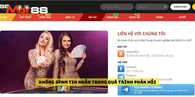 Không spam tin nhắn trong quá trình phản hồi