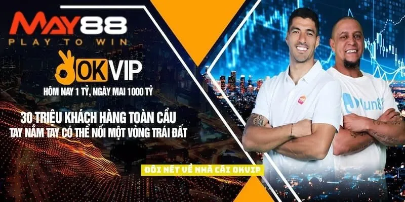 Đôi nét về nhà cái OKVIP