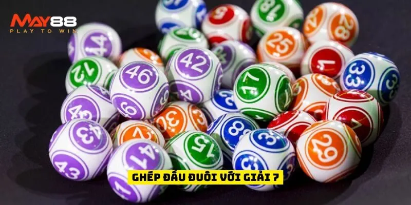 Ghép đầu đuôi với giải 7