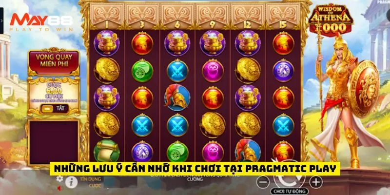 Những lưu ý cần nhớ khi chơi tại Pragmatic Play